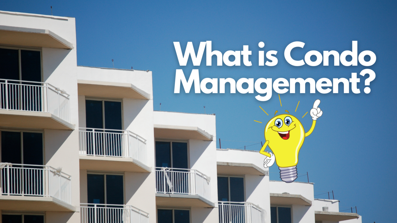 The Essence and Importance of Condo Management