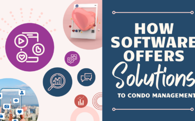 Challenges in Condo Management: How Software Offer Solutions